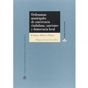 Ordenanzas municipales de convivencia ciudadana, sanciones y democracia local