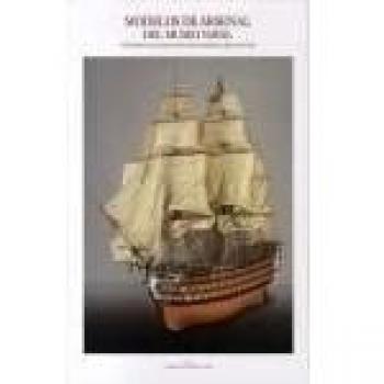 Modelos de arsenal del museo naval