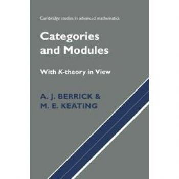 Teoría K: Categorías y Módulos - Cambridge Estudios en Matemáticas Avanzadas, Volumen 67