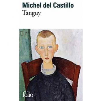 Tanguy: Historia de un niño de hoy (Folio) - Michel del Castillo