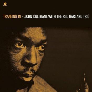 John Coltrane Traneing In 2011 UK Vinyl LP