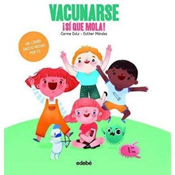 Vacunarse ¡Sí Que Mola!