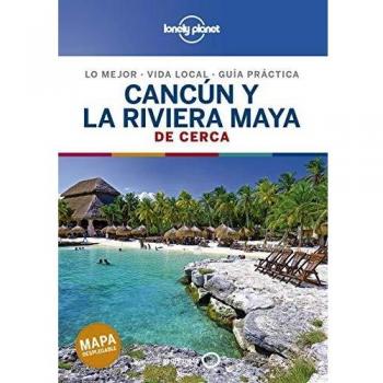 Cancún y la Riviera Maya De cerca 2