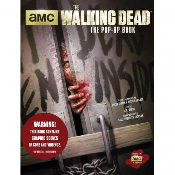 The Walking Dead: The Pop-Up Book