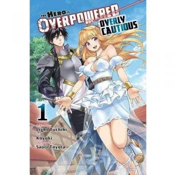 The Hero Is Overpowered but Overly Cautious, Vol. 1