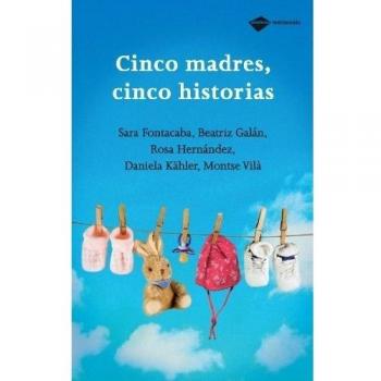 Cinco Madres Cinco Historias