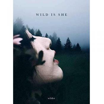wild is she