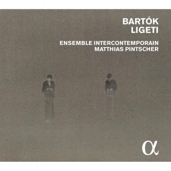 Bartok & Ligeti: Contrasts, Sonatas & Concertos Collection