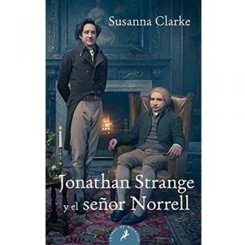 JONATHAN STRANGE Y EL SE¥OR NORRE - Susanna Clarke