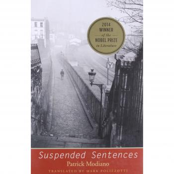 Suspended Sentences: Three Novellas by Patrick Modiano, published by Yale University Press
