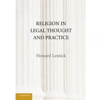 Religion in Legal Thought and Practice: Paperback Edition by Cambridge University Press