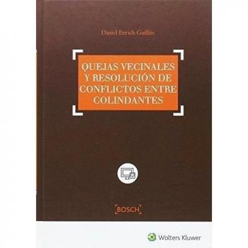 Quejas vecinales y resolución de conflictos entre colindantes - Daniel Enrich Guillén