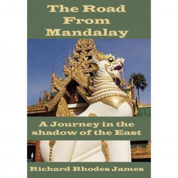 El Camino de Mandalay: Un Viaje en la Sombra del Este - Edición Dura