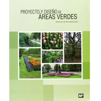 Proyecto y diseño de áreas verdes