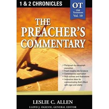The Preacher's Commentary: Volume 10 - Insights on 1 and 2 Chronicles by Leslie C. Allen