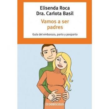 Vamos a ser padres: 110 - Elisenda Roca Carlota Basil