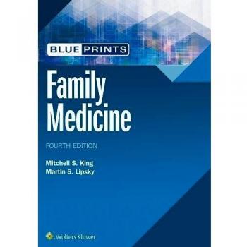 Lippincott Williams & Wilkins Family Medicine Blueprint Guide