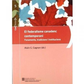 federalisme canadenc contemporani. Fonaments