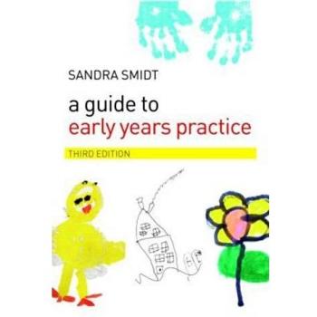 A Guide to Early Years Practice
