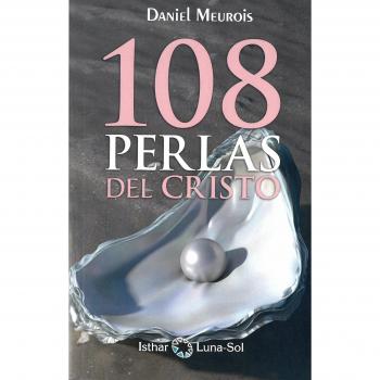 108 perlas del Cristo - Daniel Meurois- Givaudan