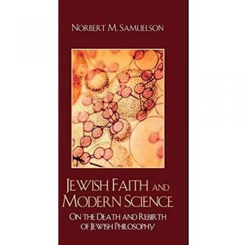 Jewish Philosophy and Science: The Interplay of Faith and Reason