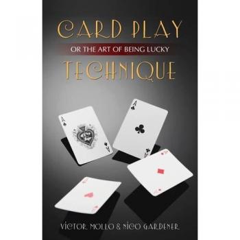 Card Play Technique: Or the Art of Being Lucky
