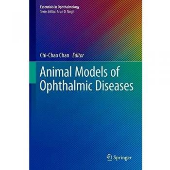 Animal Models of Ophthalmic Diseases