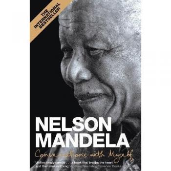 Conversaciones Conmigo Mismo de Nelson Mandela