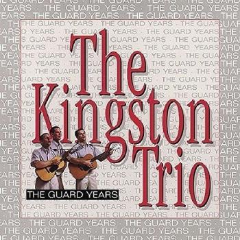 Kingston Trio - The Guard Years 10-CD Collection with Book