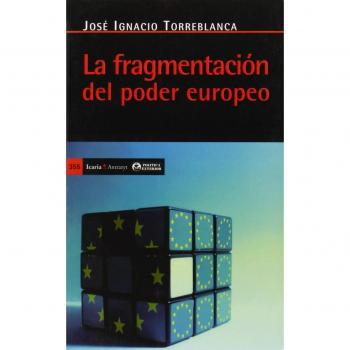 La fragmentación del poder europeo