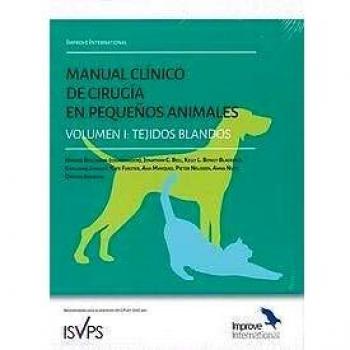 Manual clínico de cirugía en pequeños animales: Tejidos blandos