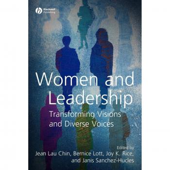 Women and Leadership: Transforming Visions and Diverse Voices by Jean Lau Chin - Empowerment Guide for Female Leaders