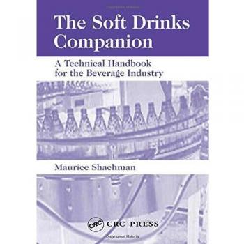 The Soft Drinks Companion: A Technical Handbook for the Beverage Industry