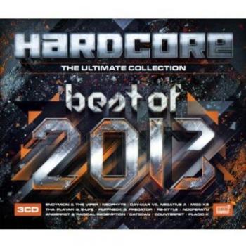 Hardcore: Best Of 2013 - The Ultimate Collection