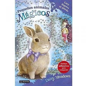 Lucy Bigotes se pierde: Pequeños animales mágicos 1