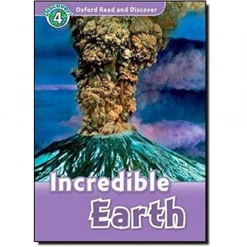 Oxford Read and Discover 4. Incredible Earth Audio CD Pack