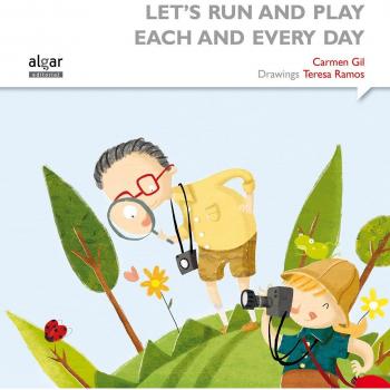 Let's Run And Play Each And Every Day: 10