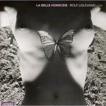 La Belle Homicide - Oeuvres de Gaultier, Messangeau, Gallot, Mouton, Dufaut, Bocquet