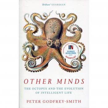 Otras Mentes: El Pulpo y la Evolución de la Vida Inteligente - Peter Godfrey-Smith