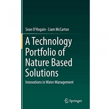 A Technology Portfolio of Nature Based Solutions: Innovations in Water Management