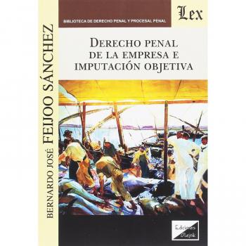 Derecho penal de la empresa e imputación objetiva