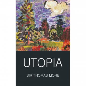 Utopía de Tomás Moro - Clásicos de la Literatura Mundial