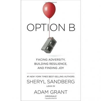 Option B: Facing Adversity, Building Resilience, and Finding Joy