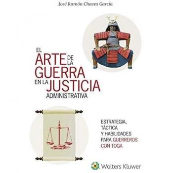 Arte de la guerra en la justicia la administrativa, El