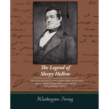 The Legend of Sleepy Hollow - Illustrated Paperback Edition by Washington Irving