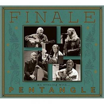 Finale:An Evening With... - Pentangle