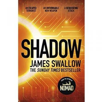 James Swallow - Sombra: Una carrera contra el tiempo para detener una pandemia mortal (Serie Marc Dane)