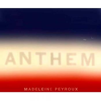 Anthem - PEYROUX, MADELEINE