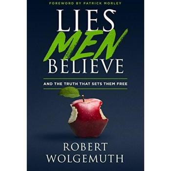 Lies Men Believe: And the Truth That Sets Them Free