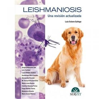 Leishmaniosis. Una revisión actualizada - Libros de veterinaria - Editorial Servet